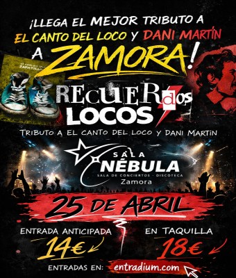 TRIBUTO ECDL Y DANI MARTÍN - RECUERDOS LOCOS EN ZAMORA