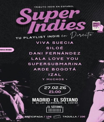 Superindies ''Tu Playlist Indie en directo'' en Madrid