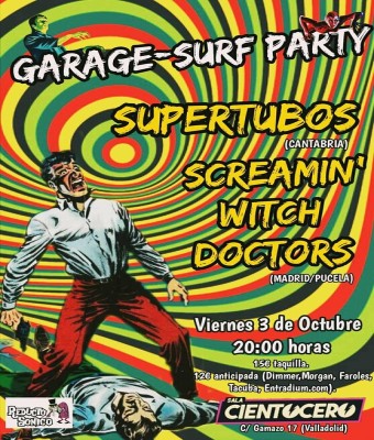 Screamin Witch Doctors+ Supertubos en Valladolid