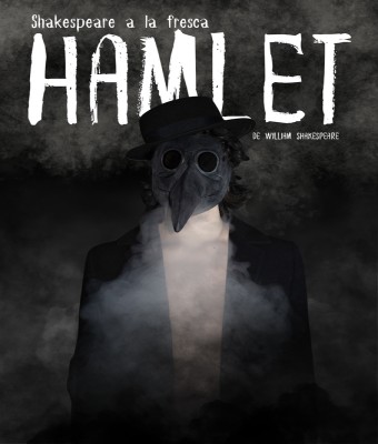 HAMLET (Shakespeare a la fresca) en Barcelona