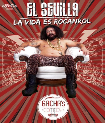 EL SEVILLA - LA VIDA ES ROCANROL en ALCARAZ (GACHAS COMEDY 2026) en Albacete