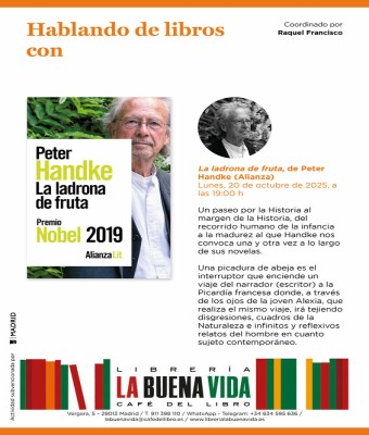 Hablando de libros con Raquel Francisco: 'La ladrona de fruta', de Peter Handke (Alianza) en Madrid