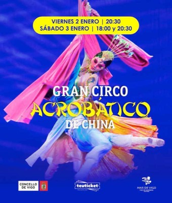 GRAN CIRCO ACROBÁTICO DE CHINA en Vigo