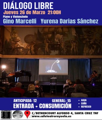 Diálogo Libre, Gino Marcelli & Yurena Darias, en el Café Teatro Rayuela en Santa Cruz de Tenerife