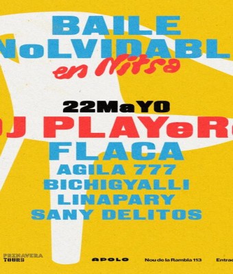 BAILE INoLVIDABLE: DJ Playero · FLACA · Agila 777 · Bichigyalli · Linapary · Sany Delitos en Barcelona