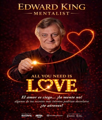 All you need is Love! by Edward King mentalist en Valencia/València