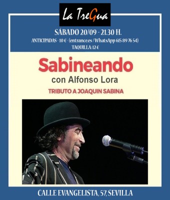 SABINEANDO EN LA TREGUA (TRIBUTO A SABINA) en Sevilla
