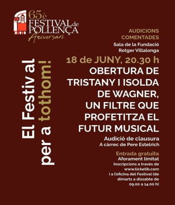 FESTIVAL PER A TOTHOM!: OBERTURA DE TRISTANY I ISOLDA DE WAGNER, UN FILTRE QUE PROFETITZA EL FUTUR MUSICAL en Balears, Illes