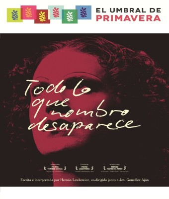 TODO LO QUE NOMBRO DESAPARECE en Madrid