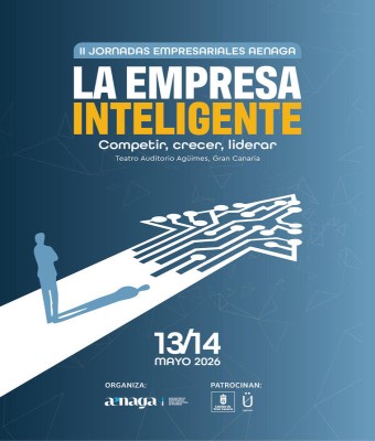 “II JORNADAS EMPRESARIALES AENAGA 2026. LA EMPRESA INTELIGENTE: COMPETIR, CRECER, LIDERAR” en Gran Canaria