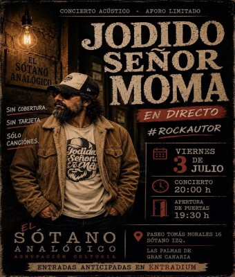 Jodido Señor Moma en EL Sótano Analógico en Palmas, Las