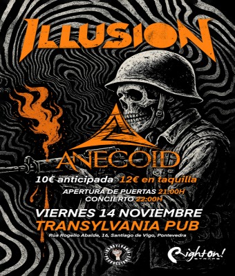 Illusion + Anecoid en Pontevedra