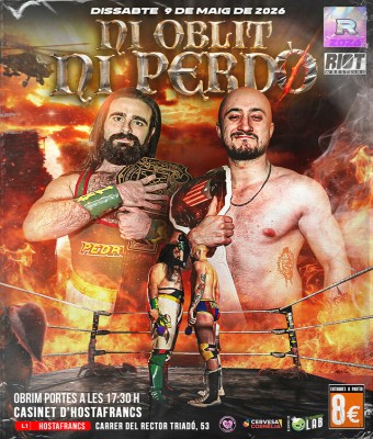 Riot Wrestling: Ni oblit ni perdò en Barcelona