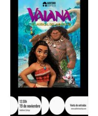 Vaiana, El Musical del Momento en Sevilla - Auditorio Cartuja