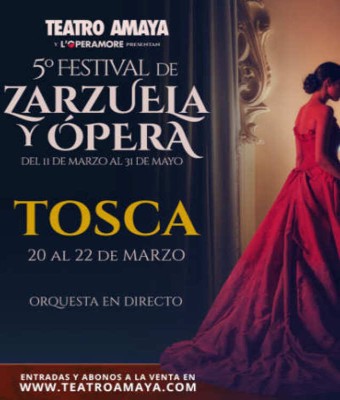 Tosca - 5º Festival de Zarzuela y Ópera en Madrid
