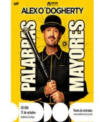Palabras Mayores - Alex O'Dogherty en Sevilla - Auditorio Cartuja