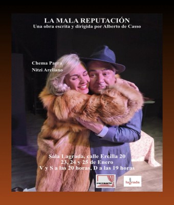 LA MALA REPUTACIÓN en Madrid