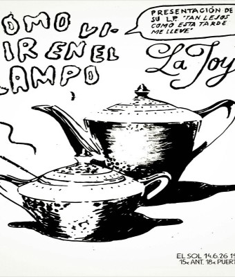 Cómo Vivir en el Campo + La Joya en Madrid