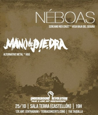 MANO DE PIEDRA + NÉBOAS en Castellón/Castelló