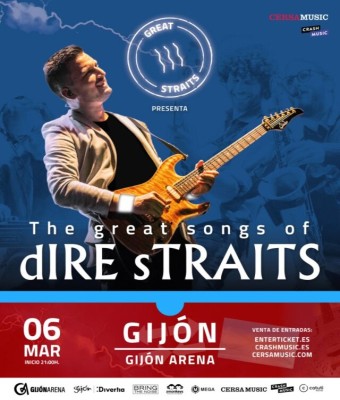 CONCIERTO DE GREAT STRAITS - GIJÓN ARENA - VIERNES 6 DE MARZO en Asturias