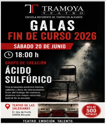 SÁBADO 20/6 (TARDE) - GALA FIN DE CURSO TRAMOYA - en Alicante/Alacant