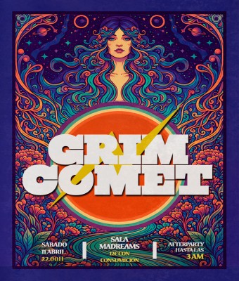 Grim Comet - 11 Abril en Madrid + Afterparty hasta 3 am