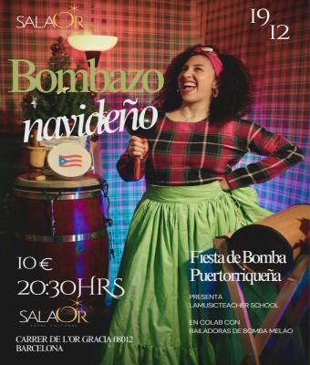 BOMBAZO NAVIDEÑO-Fiesta de Bomba Puerrtorriqueña en Barcelona