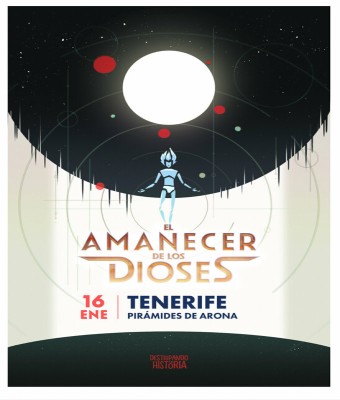 DESTRIPANDO LA HISTORIA: ¡El Amanecer de los Dioses! en Santa Cruz de Tenerife