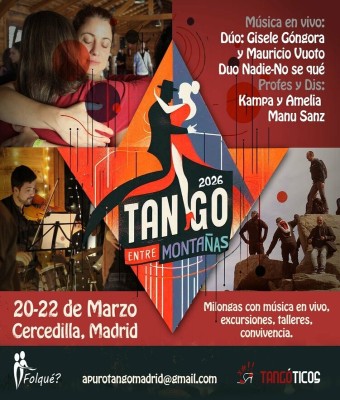 Milongas VII Tango Entre Montañas en Madrid