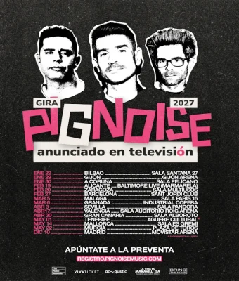 Gira Pignoise 2027 - Anunciado en Televisión en Sevilla