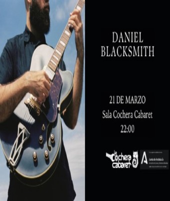 DANIEL BLACKSMITH en Málaga