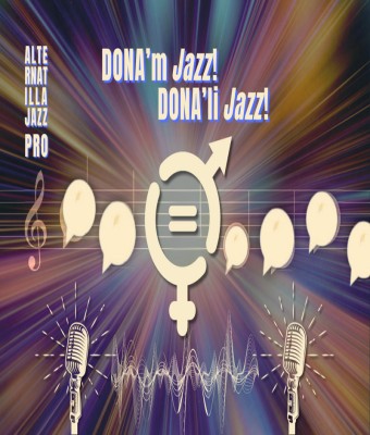 Alternatilla Jazz Fest 25 - Jornada Pro #1: DONA’m Jazz! DONA’li Jazz! en Balears, Illes
