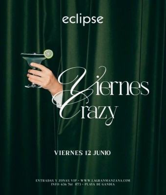 ECLIPSE |  CRAZY - VIERNES 12 JUNIO en Valencia