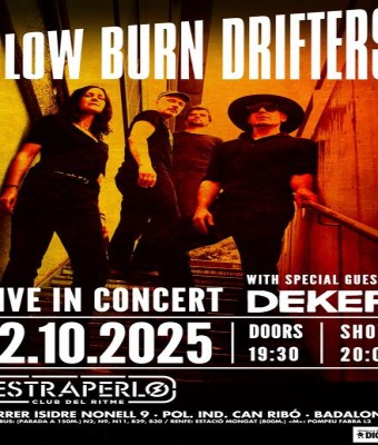 Slow Burn Drifters en Badalona