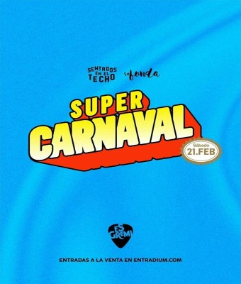 SUPER CARNAVAL @ Es Gremi en Balears, Illes