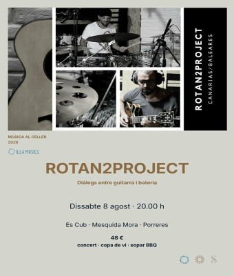 ROTAN2 PROJECT - Concert i sopar BBQ en Balears, Illes