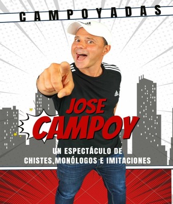 CAMPOYADAS - Jose Campoy - Viernes 26 Septiembre (20:30 h) Público Adulto en Córdoba