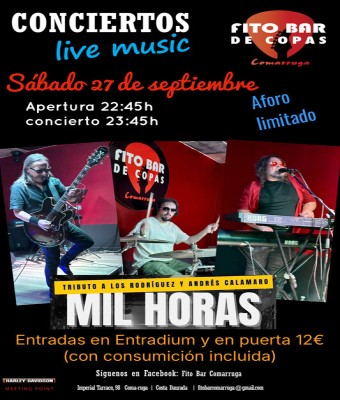 “MIL HORAS”, Tributo a Los Rodríguez y Andrés Calamaro en Tarragona
