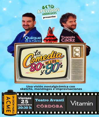 COMEDIA DE LOS 80s y 90s - Quique De la Fuente y Txapela Cádiz- Viernes 25 Septiembre (20:30 h) Público Adulto en Córdoba