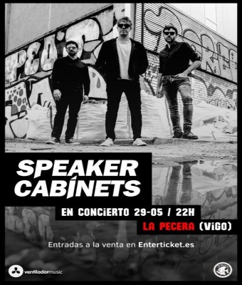 Concierto Speaker Cabinets en La Pecera (Vigo) 29 de mayo de 2026 en Pontevedra