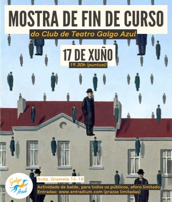 Mostra de finde curso (Club de Teatro Galgo Azul)  en Coruña, A