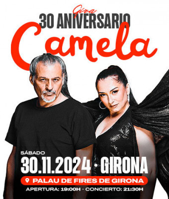 Camela - Gira 30 Aniversario en Girona