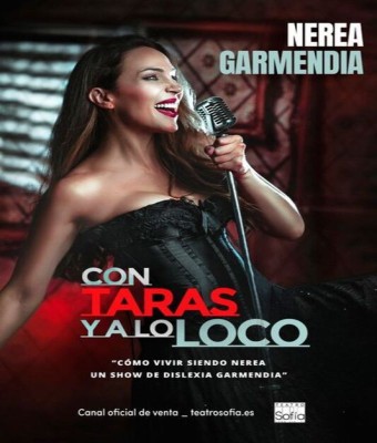 Con Taras y a Lo Loco - Nerea Garmendia en Madrid