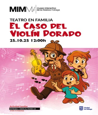 Teatro en familia: "El Caso del  Violín Dorado" en Málaga
