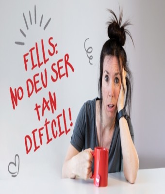 Fills: No Deu Ser Tan Dificil! en Barcelona