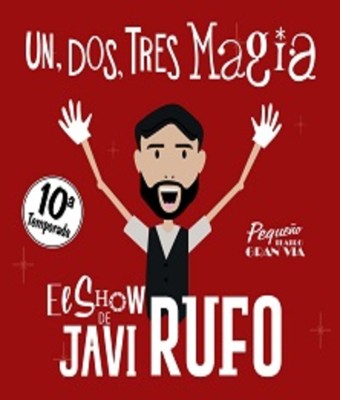 Javi Rufo - 1, 2, 3... ¡Magia! - Madrid