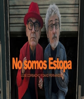 No Somos Estopa - José Corbacho & David Fernández en Madrid