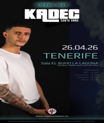 ETERNO TOUR KADEC SANTA ANNA en Tenerife 2ª fecha en Santa Cruz de Tenerife