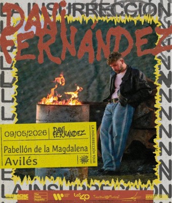 Dani Fernández "La Insurrección" - Avilés en Asturias