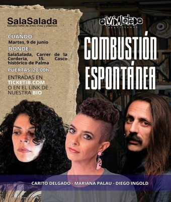 COMBUSTIÓN ESPOTANEA. ¡es Impro! (Diego Ingold, Carito Delgado y Mariana Palau desde Perú)" en Balears, Illes